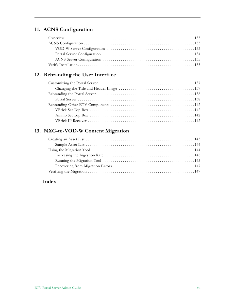 Acns configuration, Rebranding the user interface, Nxg-to-vod-w content migration | Index | VBrick Systems Portal Server ETV v4.2 User Manual | Page 7 / 164