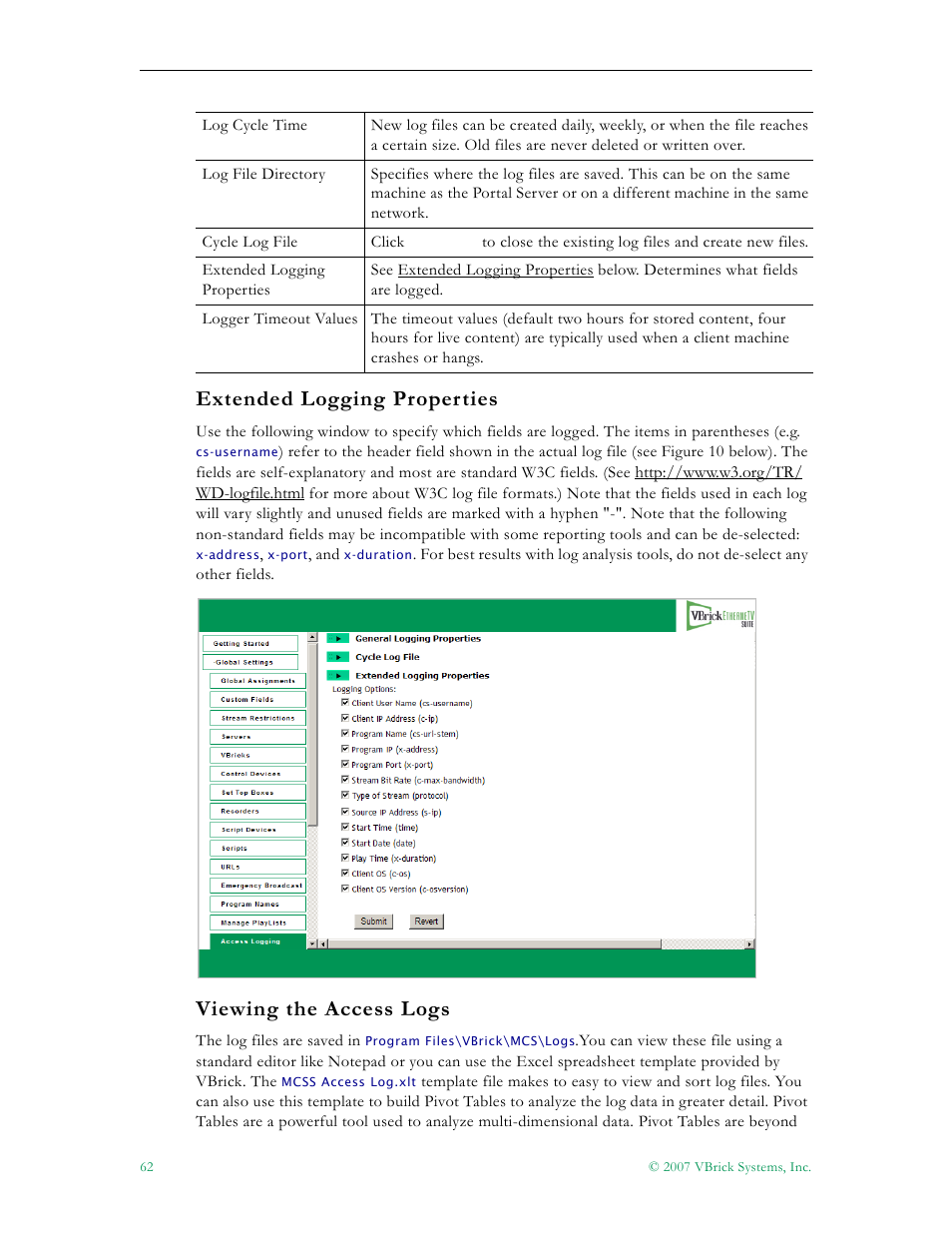 Extended logging properties, Viewing the access logs | VBrick Systems Portal Server ETV v4.2 User Manual | Page 74 / 164