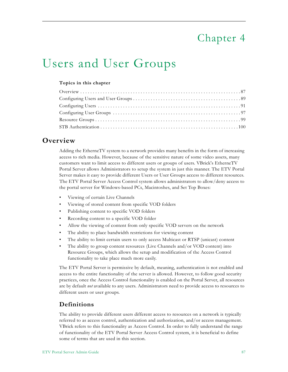 Users and user groups, Overview, Definitions | Chapter 4 | VBrick Systems Portal Server ETV v4.2 User Manual | Page 99 / 164