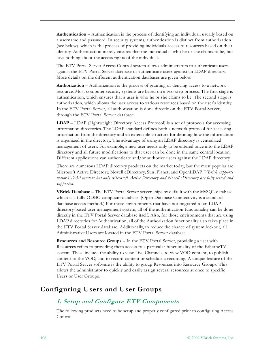Configuring users and user groups, Setup and configure etv components | VBrick Systems ETHERNETV V4.4.3 User Manual | Page 120 / 216