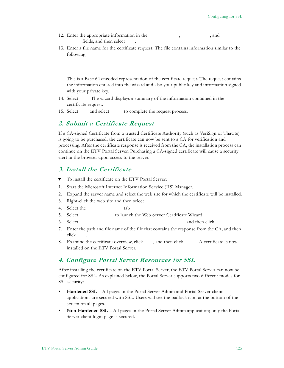 Submit a certificate request, Install the certificate, Configure portal server resources for ssl | VBrick Systems ETHERNETV V4.4.3 User Manual | Page 137 / 216