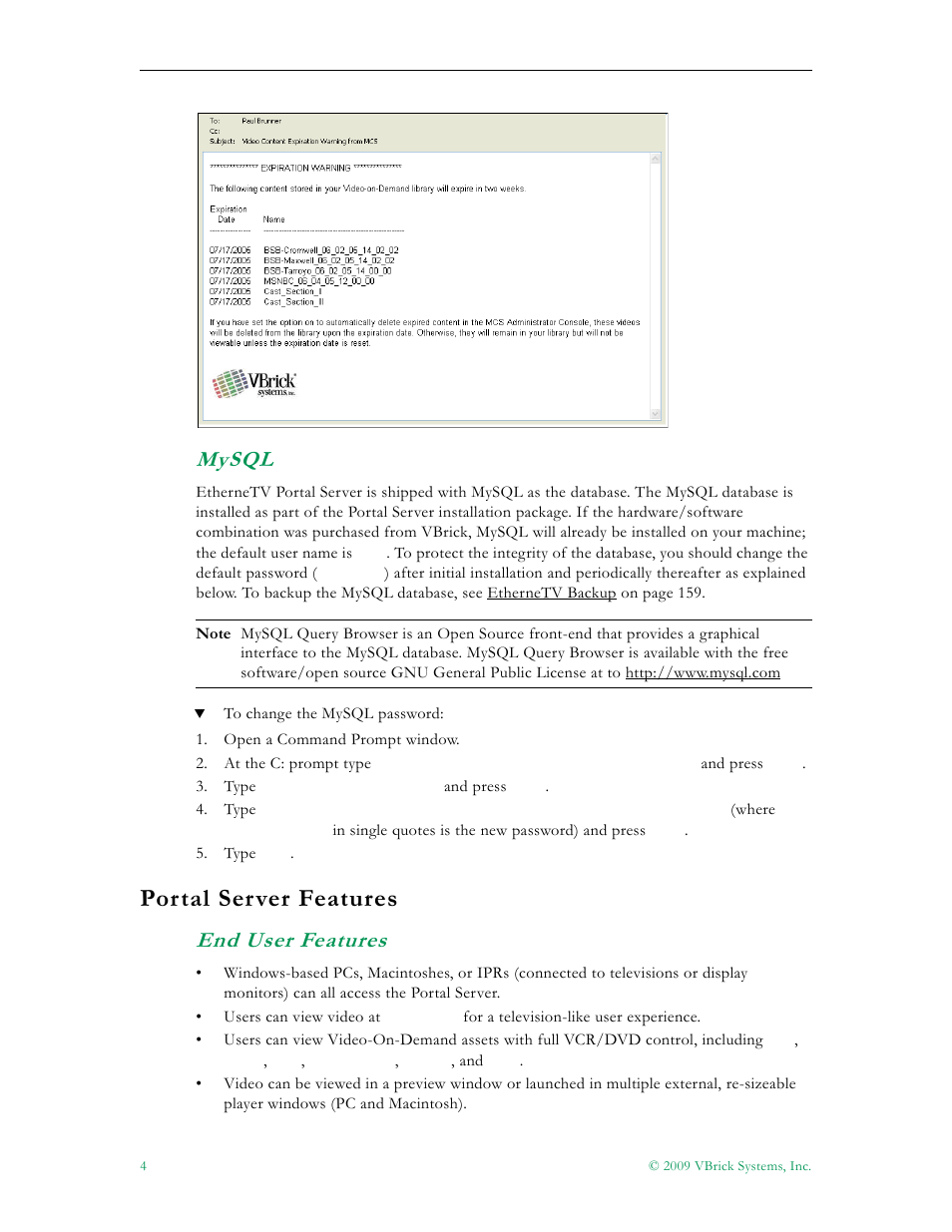 Mysql, Portal server features, End user features | VBrick Systems ETHERNETV V4.4.3 User Manual | Page 16 / 216