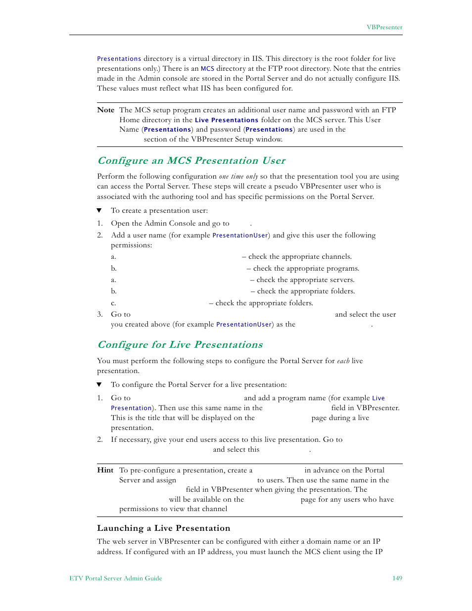 Configure an mcs presentation user, Configure for live presentations | VBrick Systems ETHERNETV V4.4.3 User Manual | Page 161 / 216
