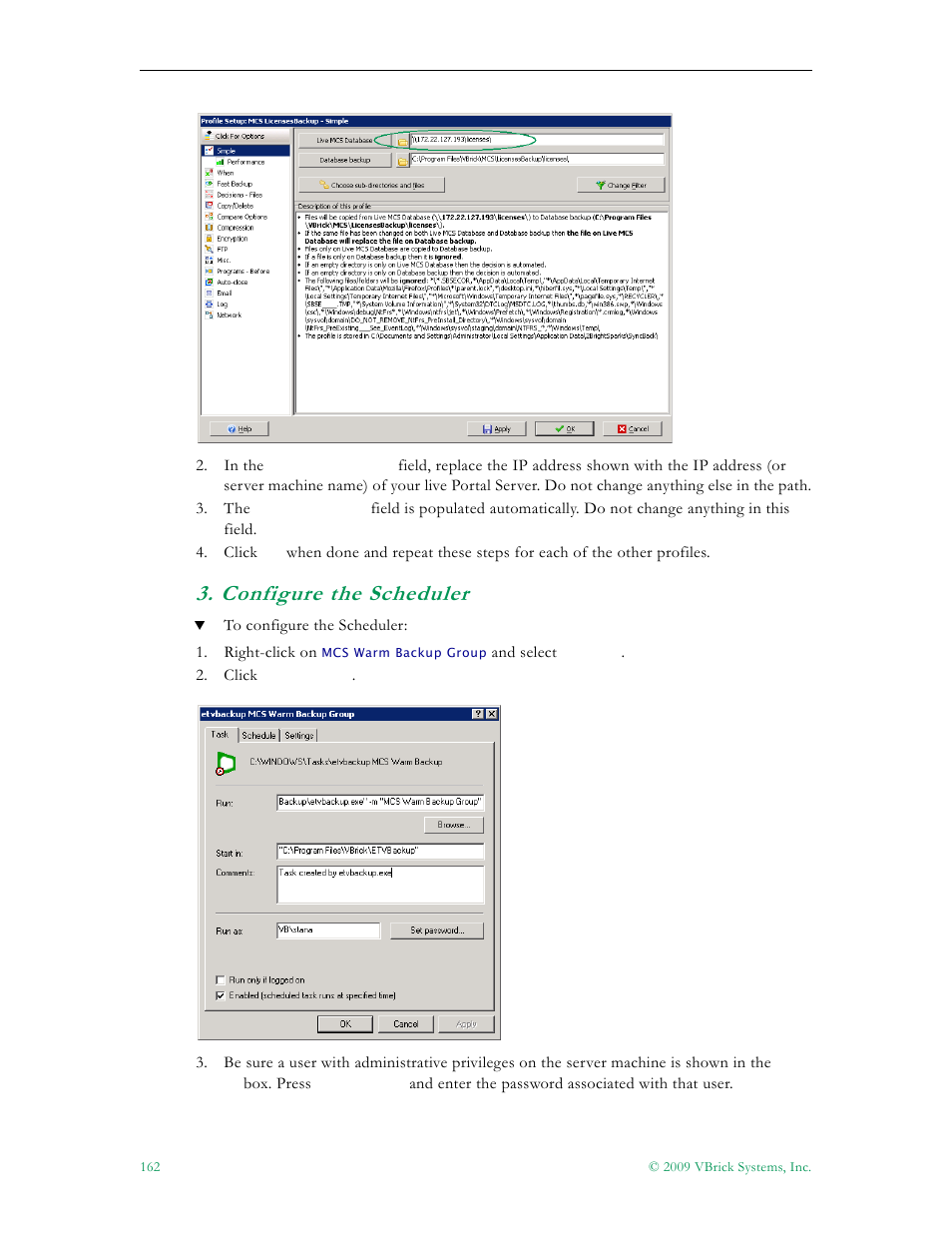 Configure the scheduler | VBrick Systems ETHERNETV V4.4.3 User Manual | Page 174 / 216