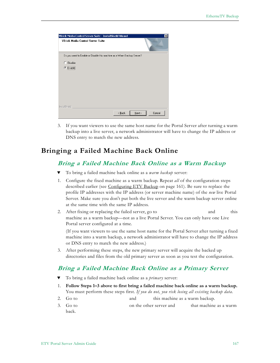 Bringing a failed machine back online | VBrick Systems ETHERNETV V4.4.3 User Manual | Page 179 / 216