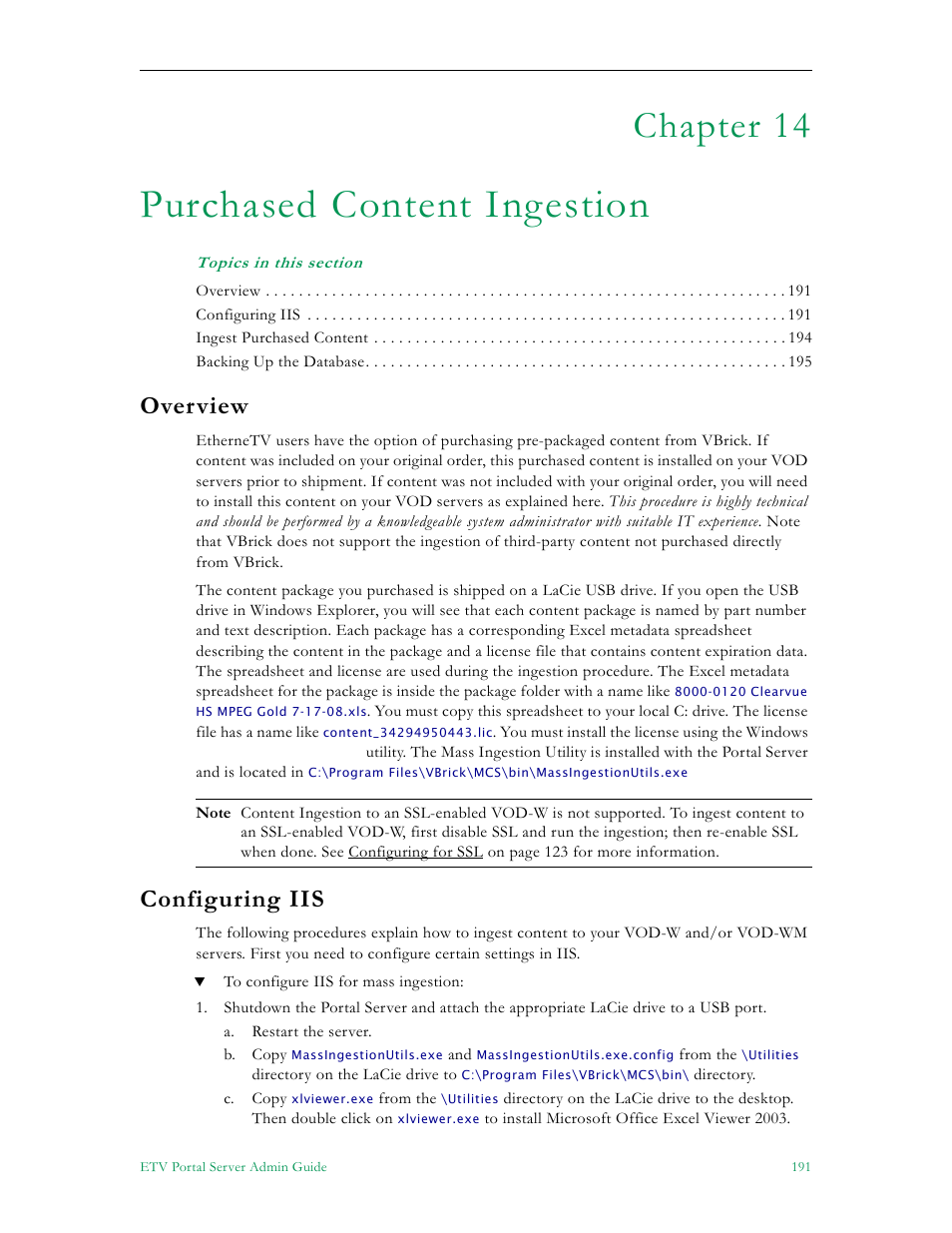 Purchased content ingestion, Overview configuring iis, Chapter 14 | Overview, Configuring iis | VBrick Systems ETHERNETV V4.4.3 User Manual | Page 203 / 216