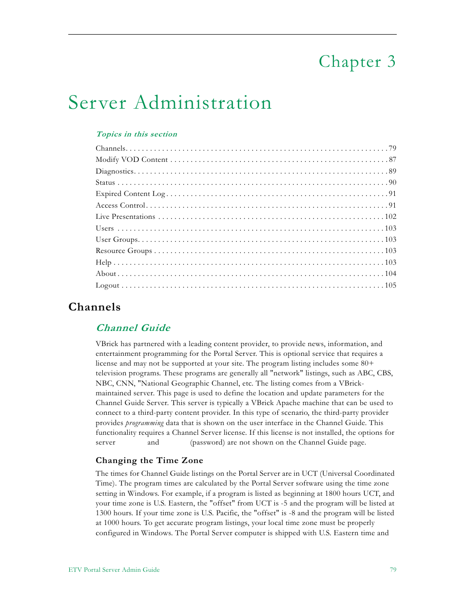 Server administration, Channels, Channel guide | Chapter 3 | VBrick Systems ETHERNETV V4.4.3 User Manual | Page 91 / 216
