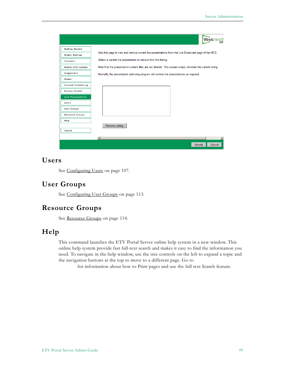 Users user groups resource groups help, Users, 99 user groups | 99 resource groups, 99 help, User groups, Resource groups, Help | VBrick Systems ETHERNETV 4410-0118-0009 User Manual | Page 111 / 202