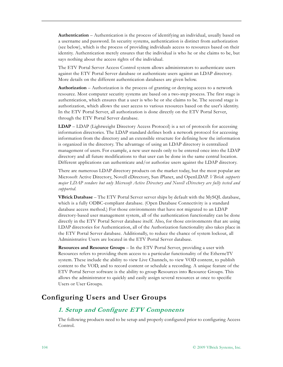 Configuring users and user groups, Setup and configure etv components | VBrick Systems ETHERNETV 4410-0118-0009 User Manual | Page 116 / 202