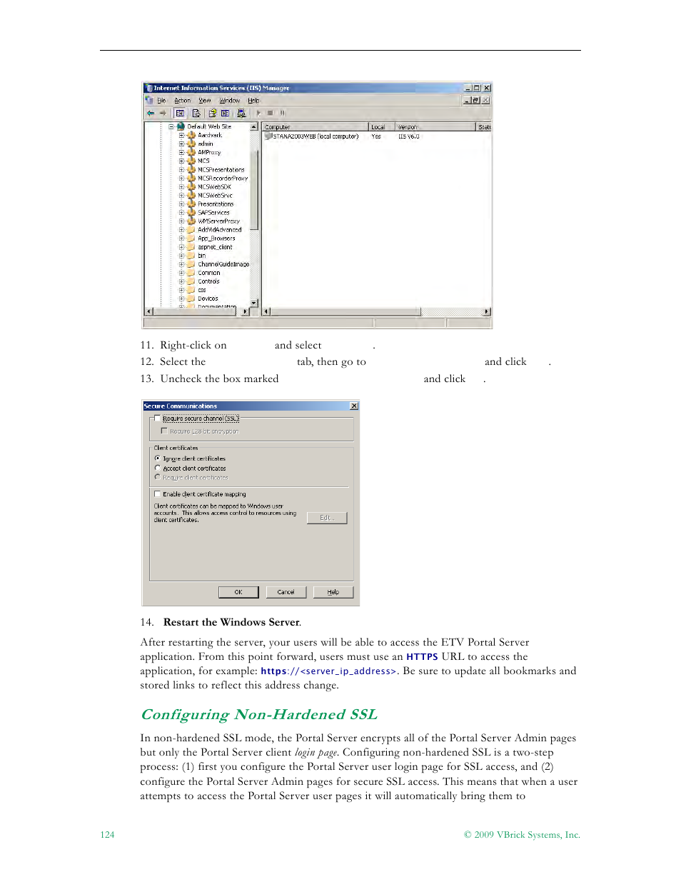 Configuring non-hardened ssl | VBrick Systems ETHERNETV 4410-0118-0009 User Manual | Page 136 / 202