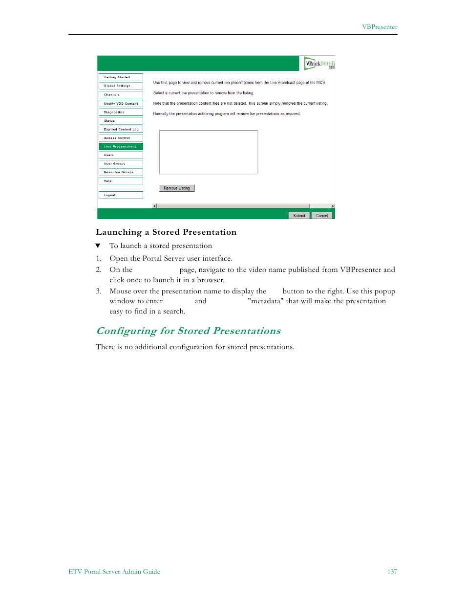 Configuring for stored presentations | VBrick Systems ETHERNETV 4410-0118-0009 User Manual | Page 149 / 202
