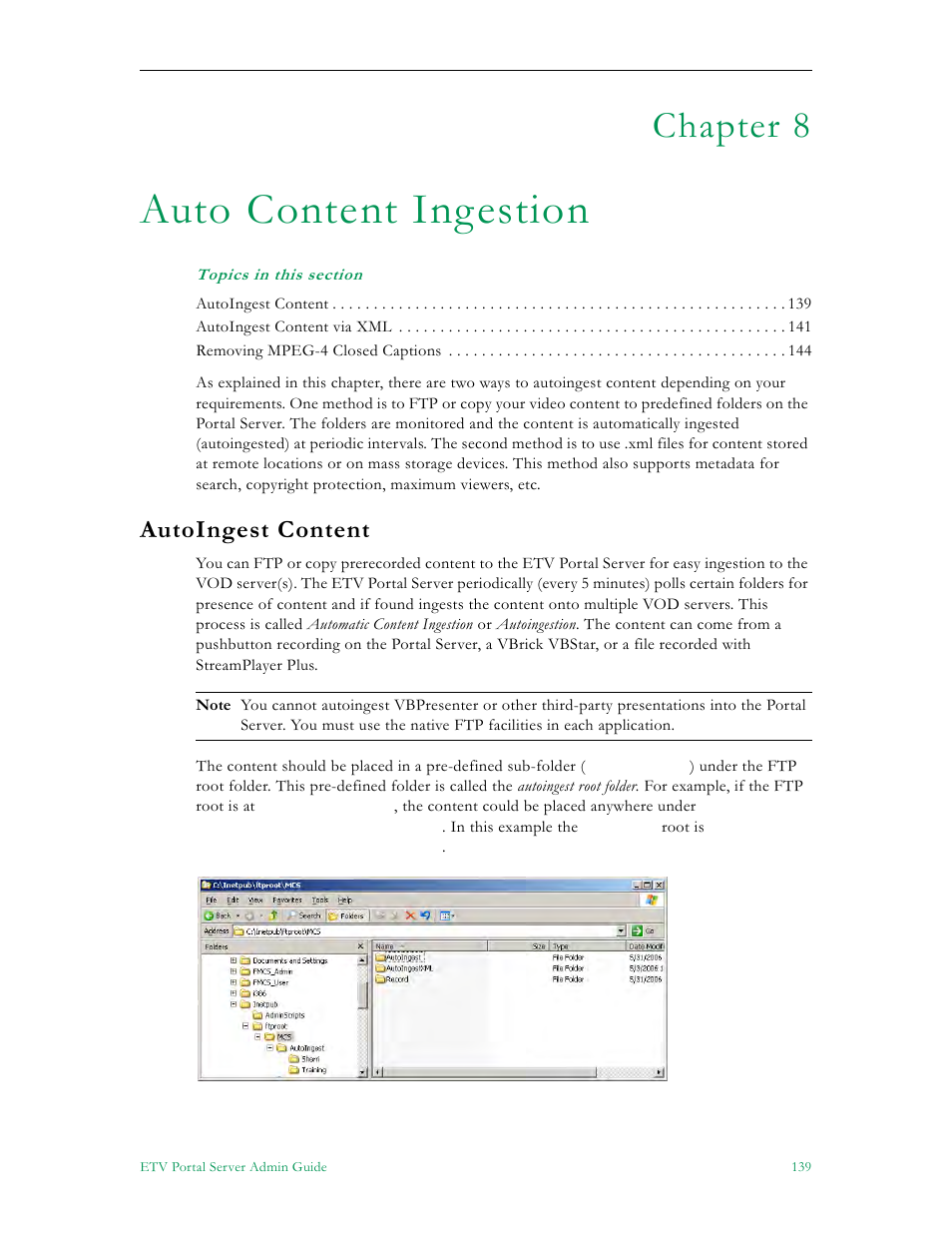 Auto content ingestion, Autoingest content, Chapter 8 | VBrick Systems ETHERNETV 4410-0118-0009 User Manual | Page 151 / 202