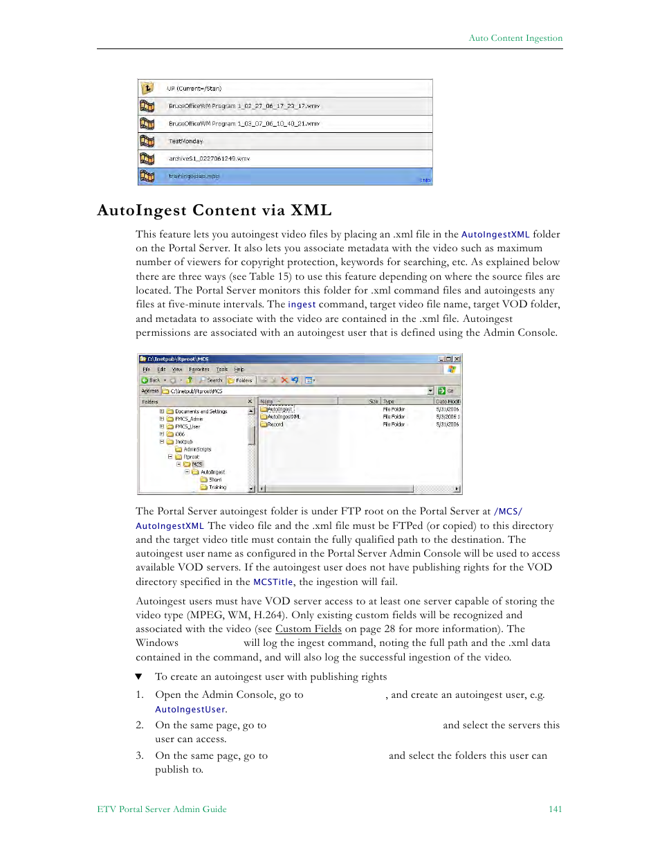 Autoingest content via xml | VBrick Systems ETHERNETV 4410-0118-0009 User Manual | Page 153 / 202