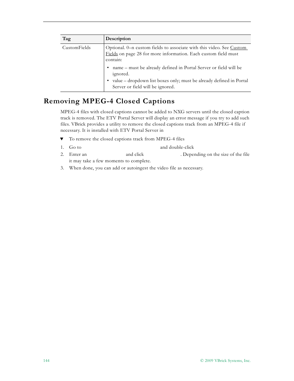Removing mpeg-4 closed captions | VBrick Systems ETHERNETV 4410-0118-0009 User Manual | Page 156 / 202