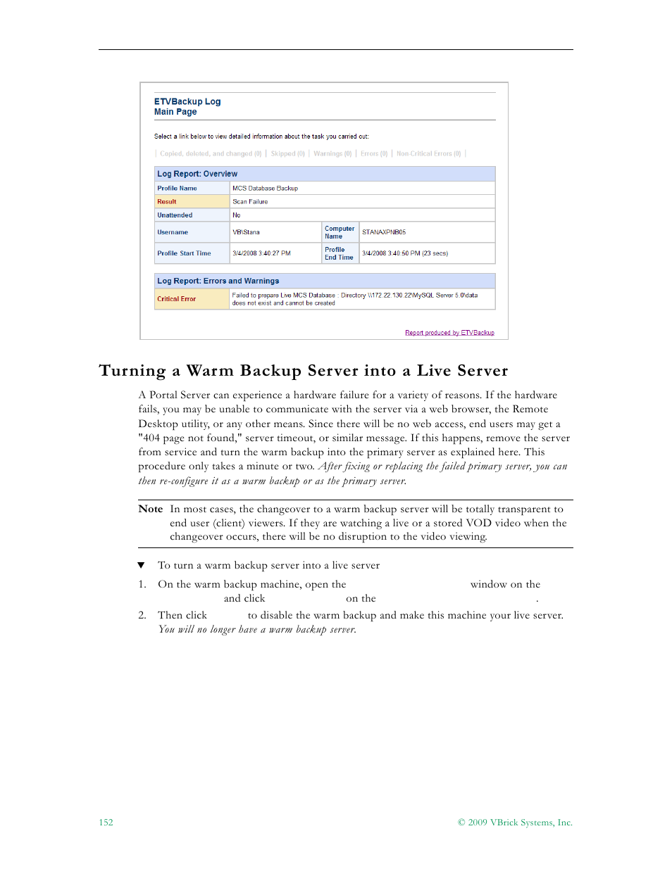 Turning a warm backup server into a live server | VBrick Systems ETHERNETV 4410-0118-0009 User Manual | Page 164 / 202