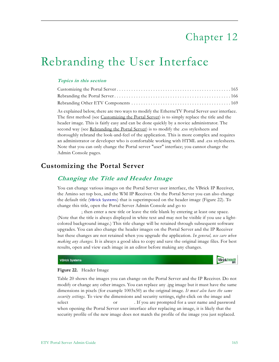 Rebranding the user interface, Customizing the portal server, Changing the title and header image | Chapter 12 | VBrick Systems ETHERNETV 4410-0118-0009 User Manual | Page 177 / 202