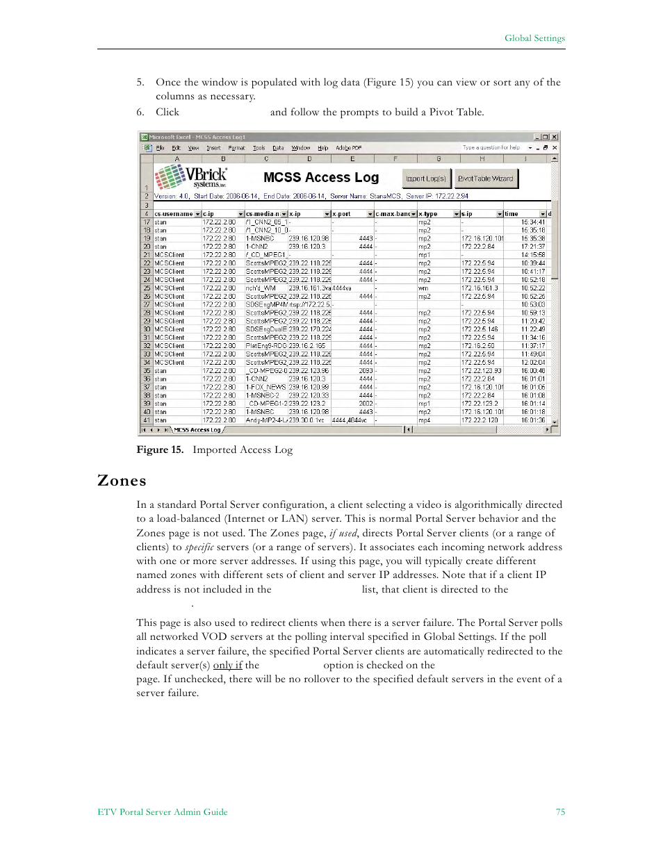 Zones, See zones on | VBrick Systems ETHERNETV 4410-0118-0009 User Manual | Page 87 / 202