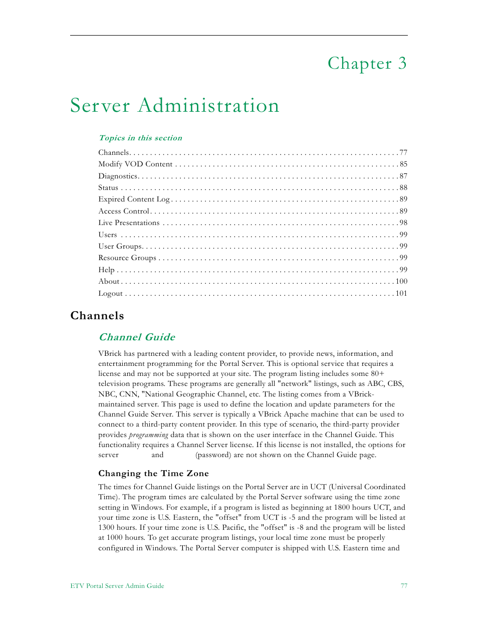 Server administration, Channels, Channel guide | Chapter 3 | VBrick Systems ETHERNETV 4410-0118-0009 User Manual | Page 89 / 202