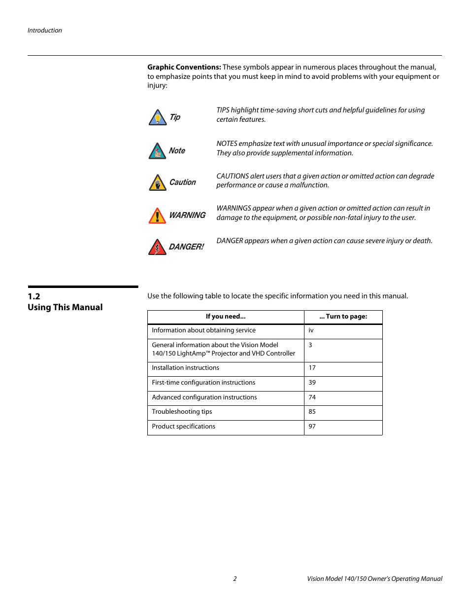 Graphic conventions, 2 using this manual, Using this manual | Pre l iminar y | Vidikron 140/150 User Manual | Page 14 / 114