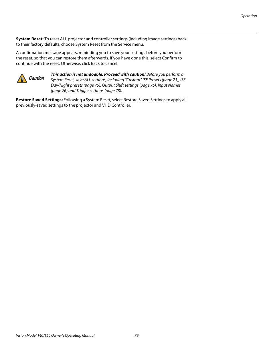 System reset, Restore saved settings, System reset, you can r | By selecting restore saved settings, E service menu. (system reset, Pre l iminar y | Vidikron 140/150 User Manual | Page 91 / 114