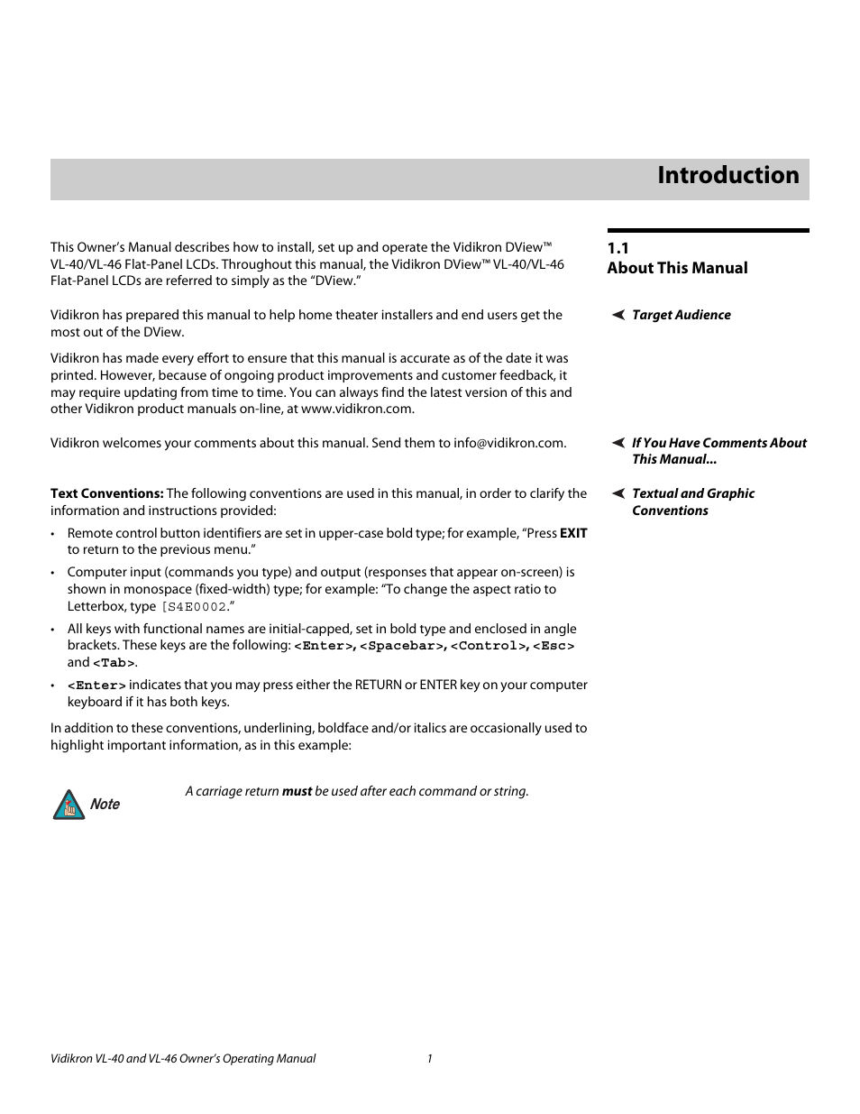 1 introduction, 1 about this manual, Target audience | If you have comments about this manual, Textual and graphic conventions, Text conventions, Introduction, About this manual, Pre l iminar y | Vidikron VL-46 User Manual | Page 11 / 76