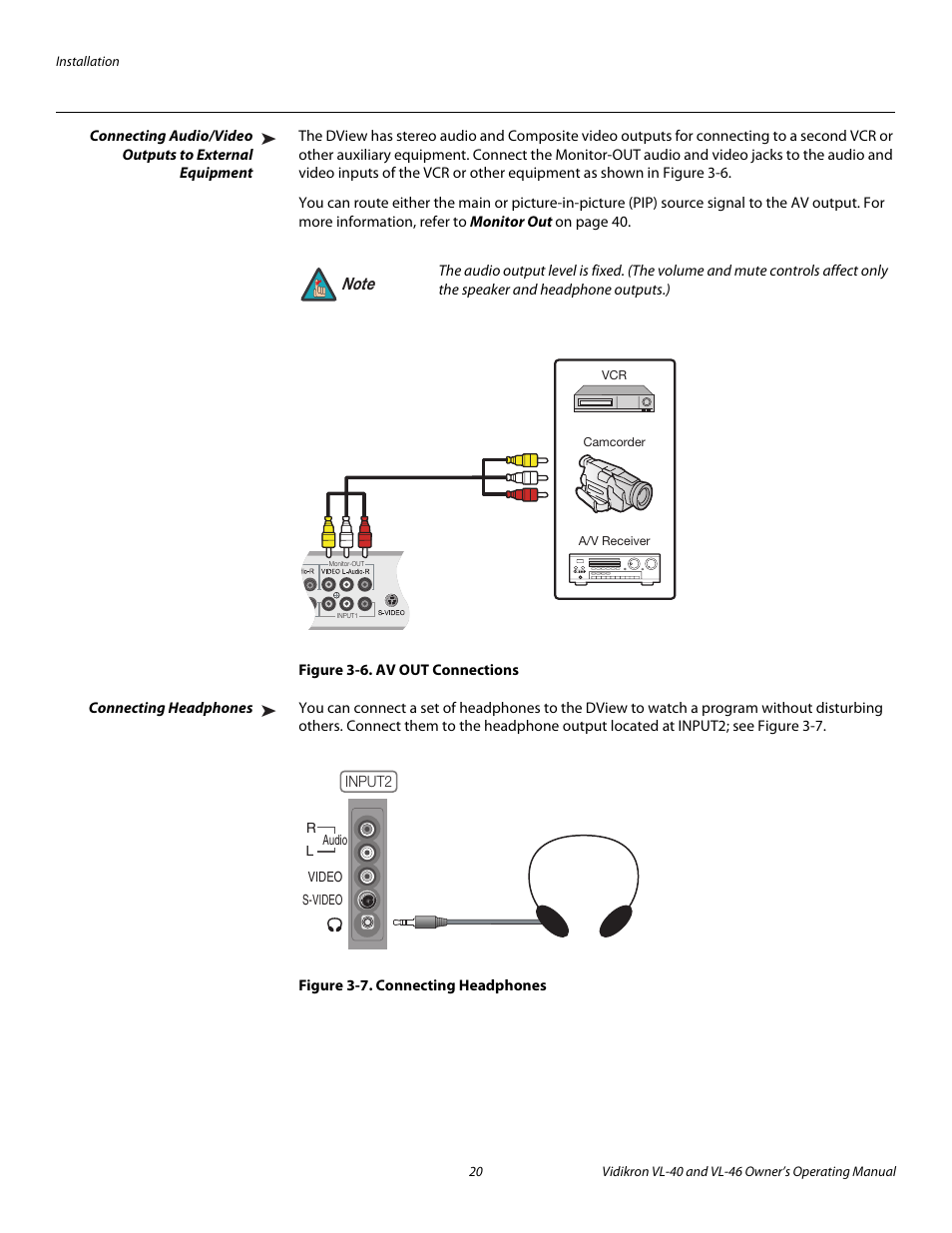 Figure 3-6 . av out connections, Connecting headphones, Figure 3-7 . connecting headphones | 6. av out connections, 7. connecting headphones, Pre l iminar y | Vidikron VL-46 User Manual | Page 30 / 76
