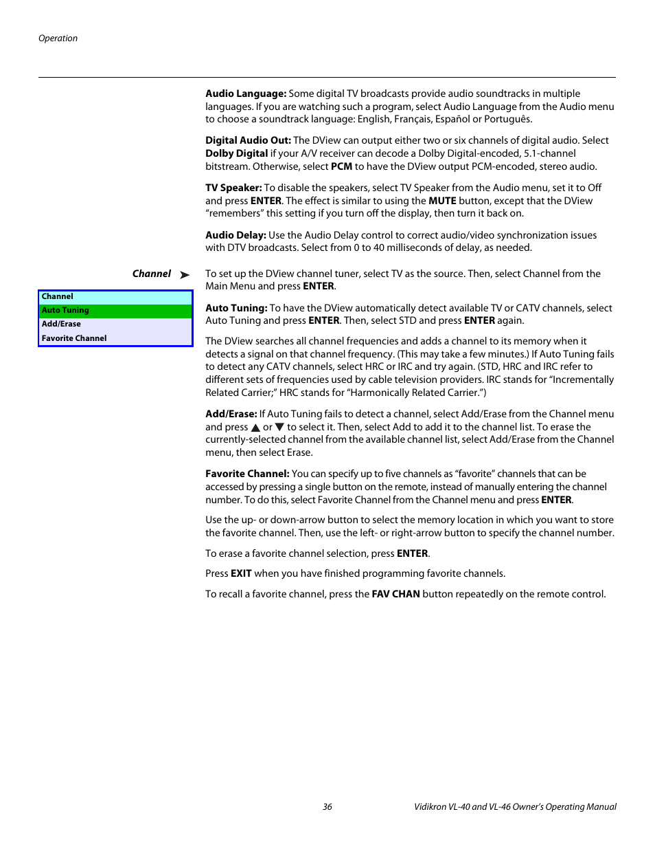 Audio language, Digital audio out, Tv speaker | Audio delay, Channel, Auto tuning, Add/erase, Favorite channel, Pre l iminar y | Vidikron VL-46 User Manual | Page 46 / 76