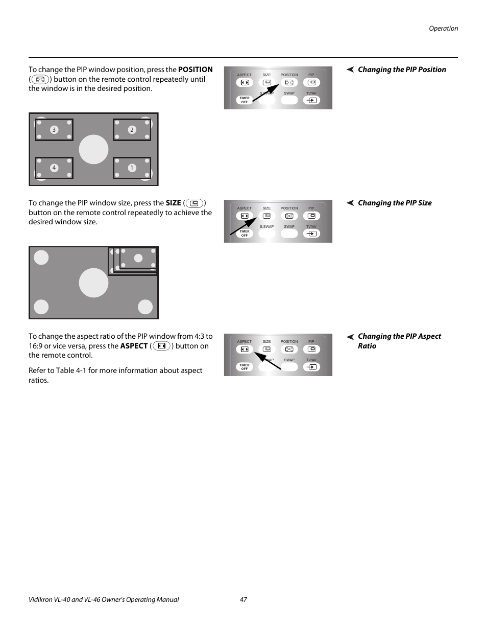 Changing the pip position, Changing the pip size, Changing the pip aspect ratio | Pre l iminar y | Vidikron VL-46 User Manual | Page 57 / 76