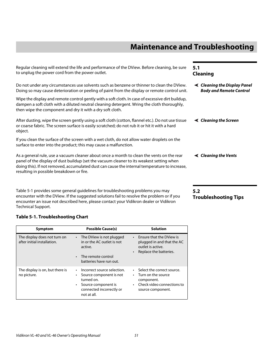 5 maintenance and troubleshooting, 1 cleaning, Cleaning the display panel body and remote control | Cleaning the screen, Cleaning the vents, 2 troubleshooting tips, Table 5-1 . troubleshooting chart, Maintenance and troubleshooting, Cleaning, Troubleshooting tips | Vidikron VL-46 User Manual | Page 61 / 76