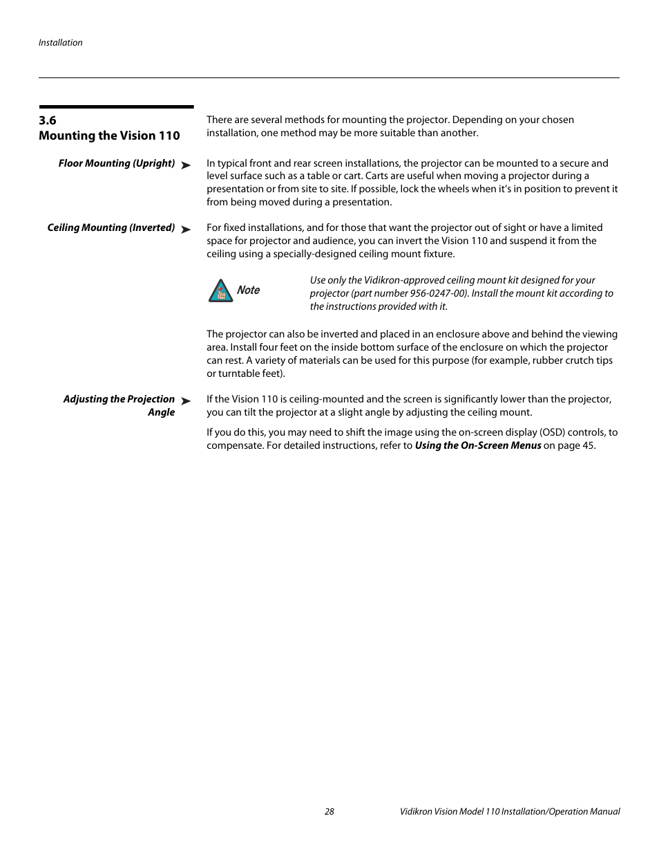 6 mounting the vision 110, Floor mounting (upright), Ceiling mounting (inverted) | Adjusting the projection angle, Mounting the vision 110, D with mounting the vision 110, Pre l iminar y | Vidikron Vision 110 User Manual | Page 42 / 88