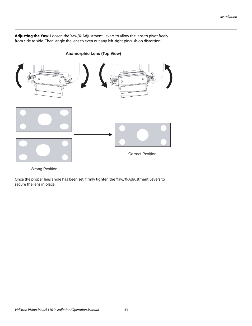 Adjusting the yaw, Pre l iminar y | Vidikron Vision 110 User Manual | Page 57 / 88