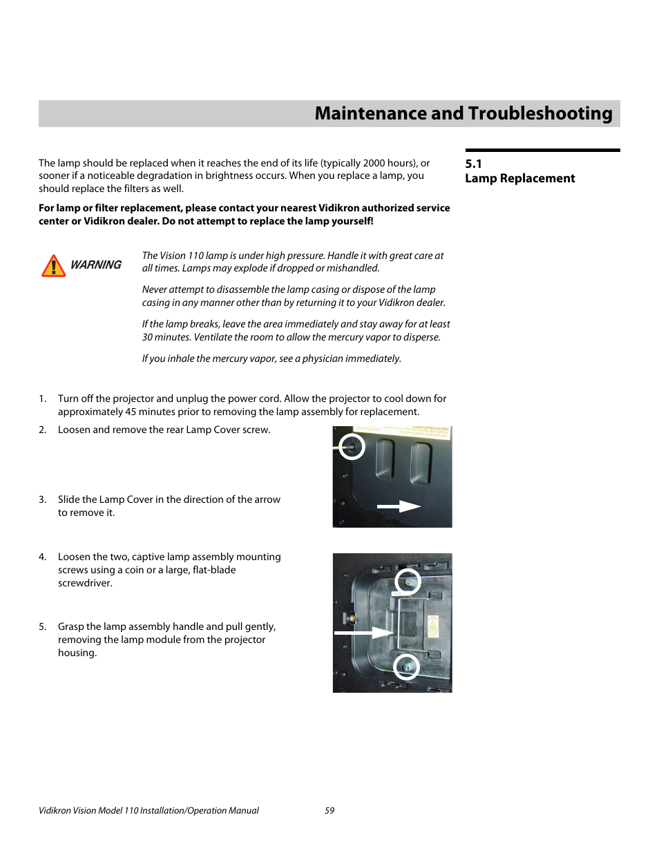 5 maintenance and troubleshooting, 1 lamp replacement, Maintenance and troubleshooting | Lamp replacement, Pre l iminar y | Vidikron Vision 110 User Manual | Page 73 / 88