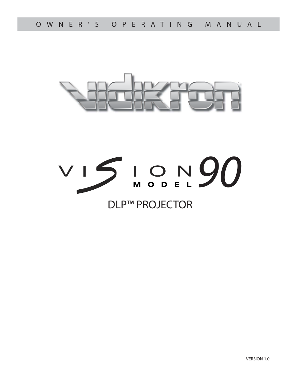 Vidikron 90 User Manual | 60 pages