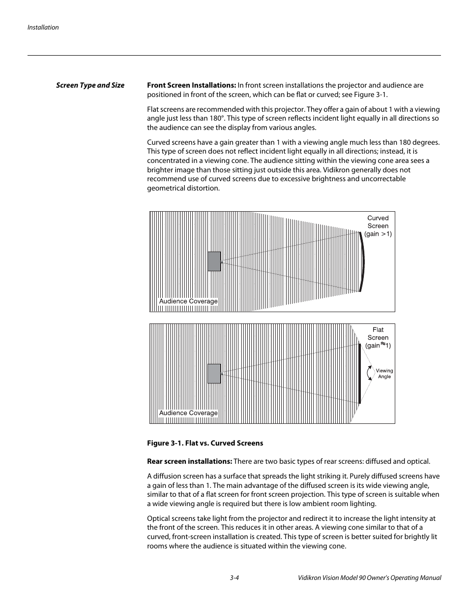 Screen type and size, Front screen installations, Figure 3-1 . flat vs. curved screens | Rear screen installations, Screen type and size -4, 1. flat vs. curved screens -4 | Vidikron 90 User Manual | Page 24 / 60