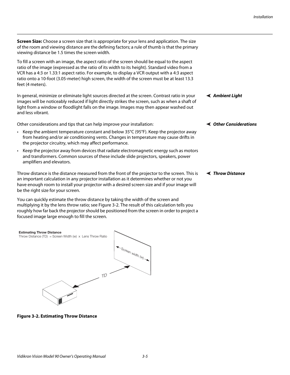 Screen size, Ambient light, Other considerations | Throw distance, Figure 3-2 . estimating throw distance, Ambient light -5, Other considerations -5, Throw distance -5, 2. estimating throw distance -5 | Vidikron 90 User Manual | Page 25 / 60