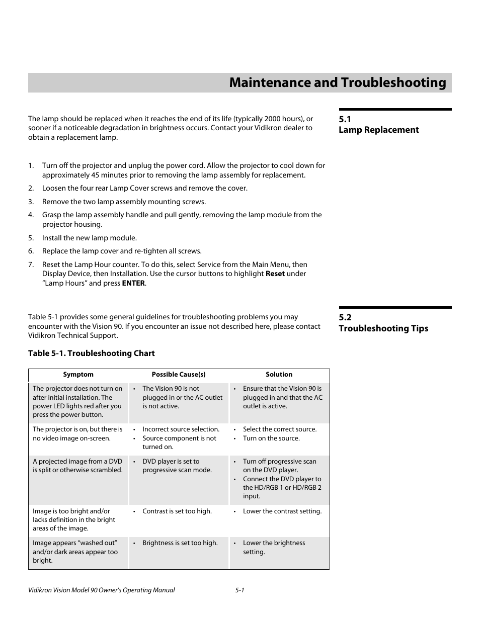 5 maintenance and troubleshooting, 1 lamp replacement, 2 troubleshooting tips | Table 5-1 . troubleshooting chart, Maintenance and troubleshooting -1, Lamp replacement -1, Troubleshooting tips -1, Maintenance and troubleshooting | Vidikron 90 User Manual | Page 49 / 60