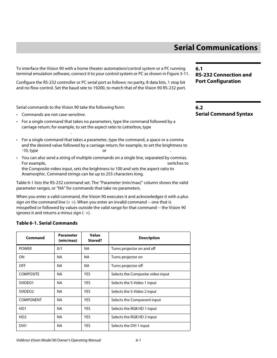 6 serial communications, 1 rs-232 connection and port configuration, 2 serial command syntax | Table 6-1 . serial commands, Serial communications -1, Rs-232 connection and port configuration -1, Serial command syntax -1, Serial communications | Vidikron 90 User Manual | Page 51 / 60