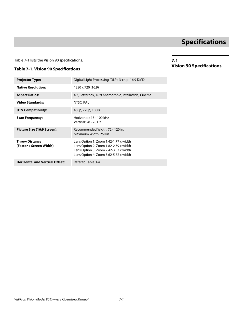 7 specifications, 1 vision 90 specifications, Table 7-1 . vision 90 specifications | Specifications -1, Vision 90 specifications -1, Specifications | Vidikron 90 User Manual | Page 55 / 60