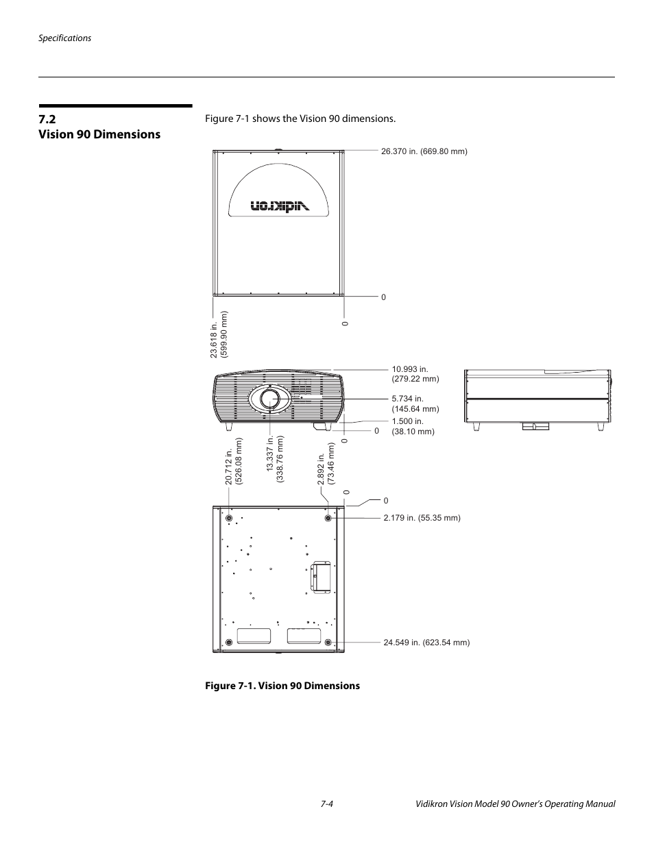 2 vision 90 dimensions, Figure 7-1 . vision 90 dimensions, Vision 90 dimensions -4 | 1. vision 90 dimensions -4 | Vidikron 90 User Manual | Page 58 / 60
