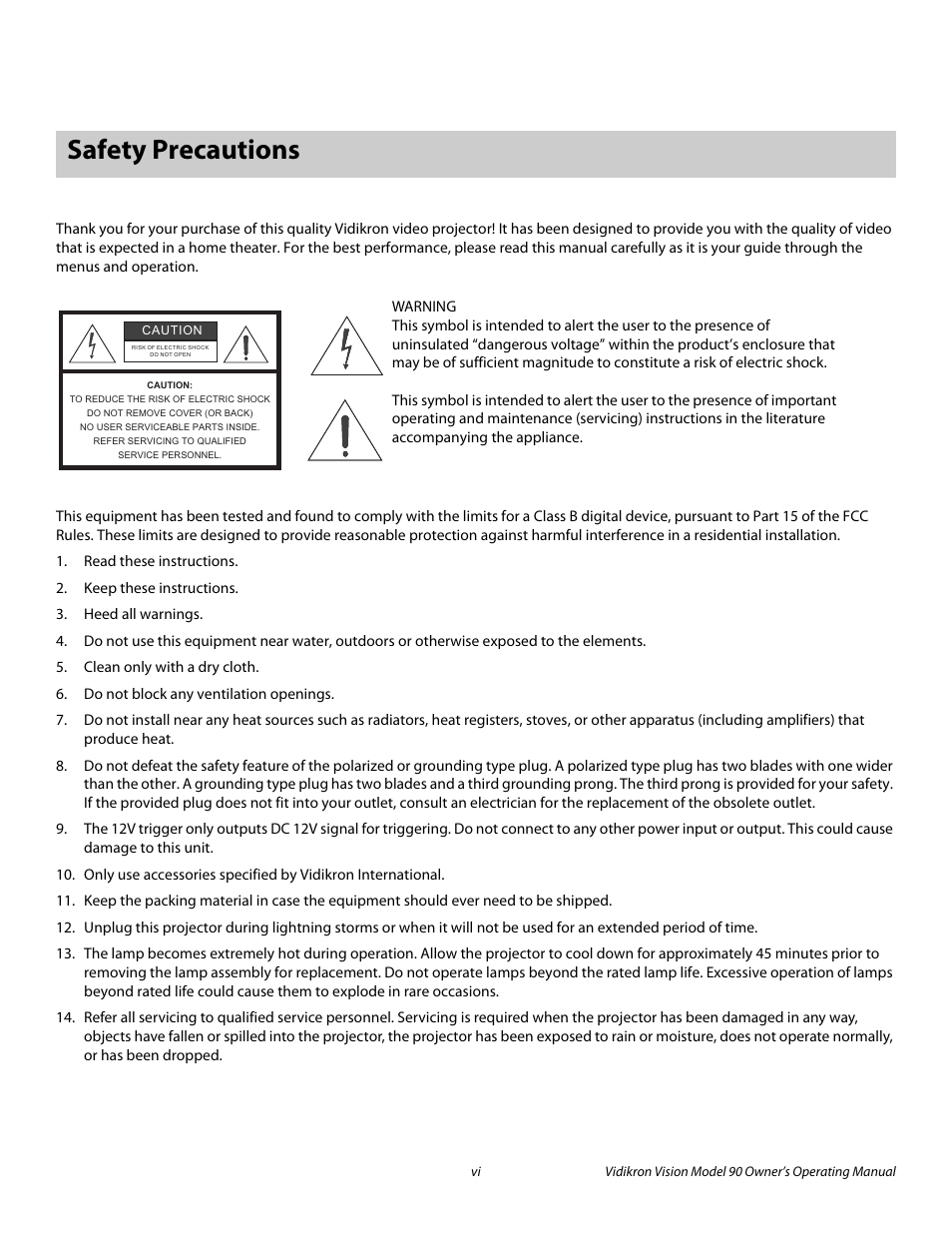 Safety precautions | Vidikron 90 User Manual | Page 6 / 60