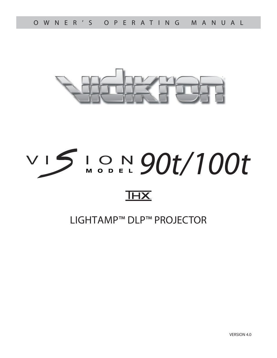 Vidikron Vision 90t User Manual | 76 pages
