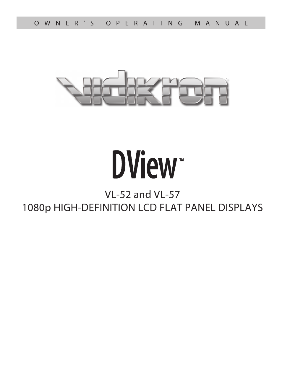 Vidikron VL-57 User Manual | 76 pages