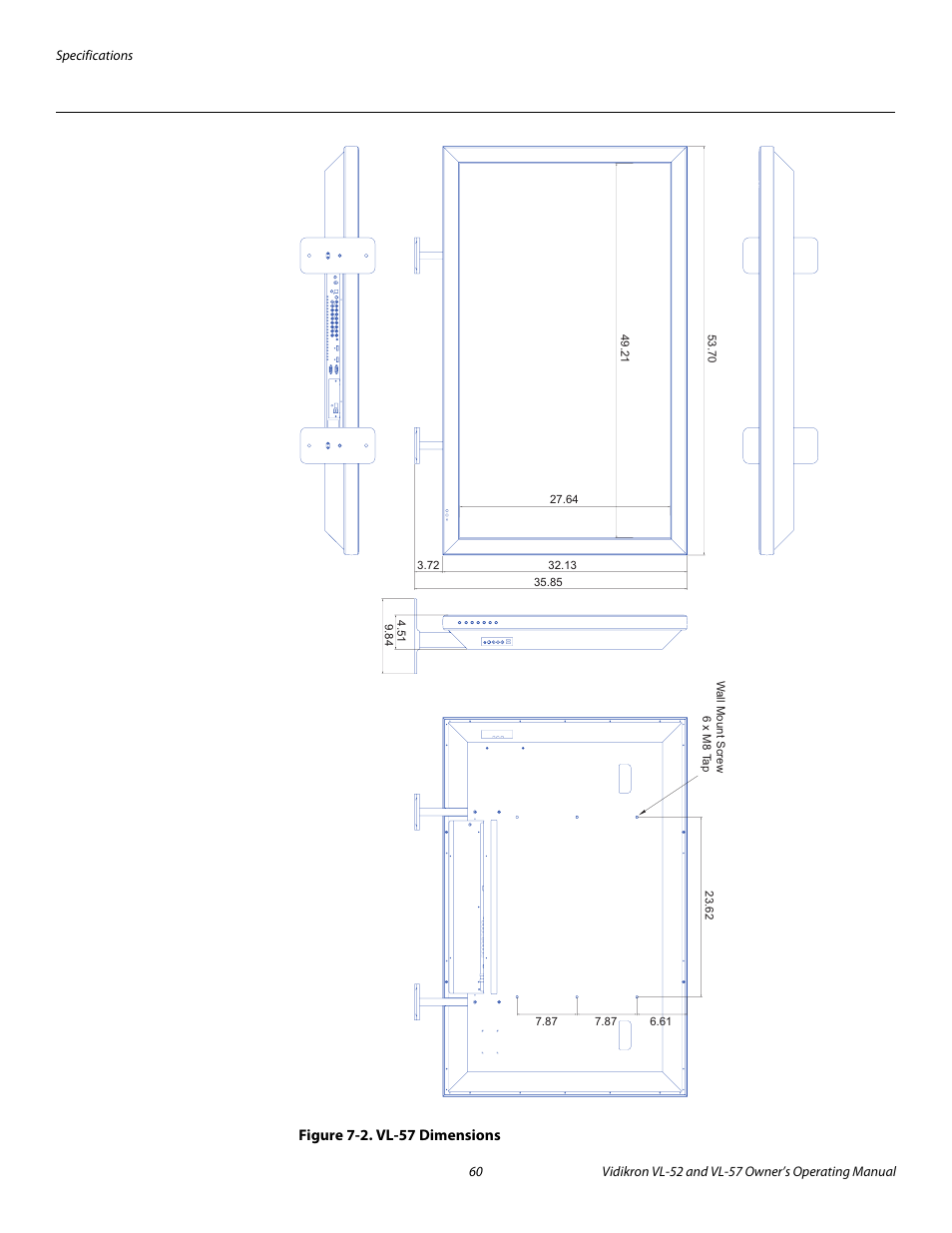 Figure 7-2 . vl-57 dimensions, 2. vl-57 dimensions, See figure 7-2 | Pre l iminar y | Vidikron VL-57 User Manual | Page 72 / 76