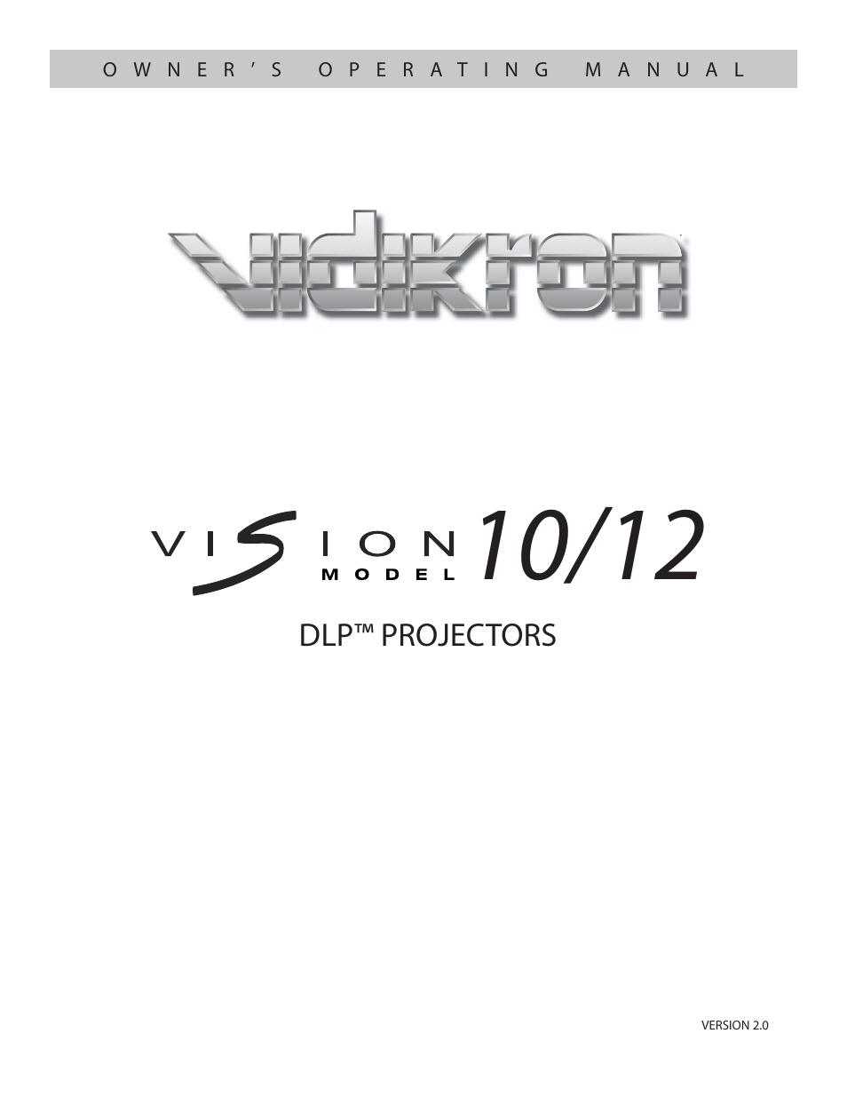 Vidikron Vision 12 User Manual | 74 pages