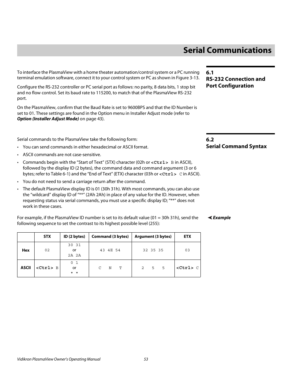 6 serial communications, 1 rs-232 connection and port configuration, 2 serial command syntax | Example, Serial communications, Rs-232 connection and port configuration, Serial command syntax, Pre l iminar y | Vidikron VP-4200a User Manual | Page 63 / 82