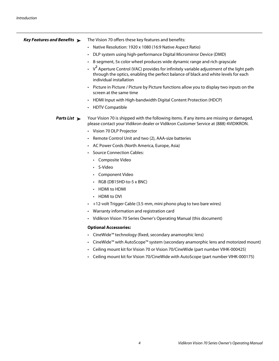 Key features and benefits, Parts list, Optional accessories | Pre l iminar y | Vidikron vision70 User Manual | Page 16 / 90