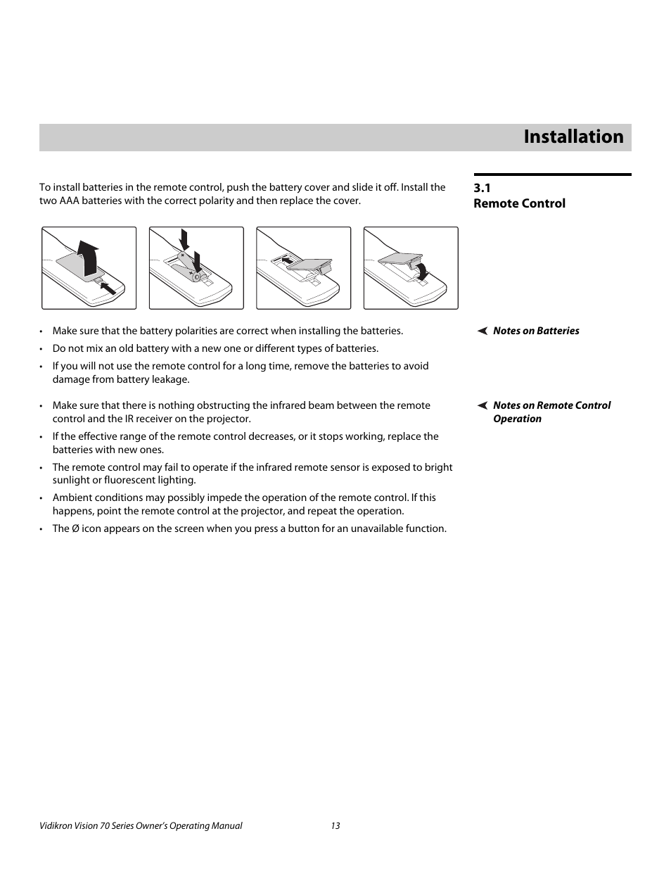 3 installation, 1 remote control, Notes on batteries | Notes on remote control operation, Installation, Remote control, Pre l iminar y | Vidikron vision70 User Manual | Page 25 / 90