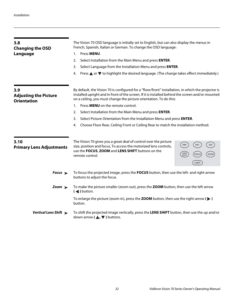 8 changing the osd language, 9 adjusting the picture orientation, 10 primary lens adjustments | Focus, Zoom, Vertical lens shift, Changing the osd language, Adjusting the picture orientation, Primary lens adjustments, Pre l iminar y | Vidikron vision70 User Manual | Page 44 / 90