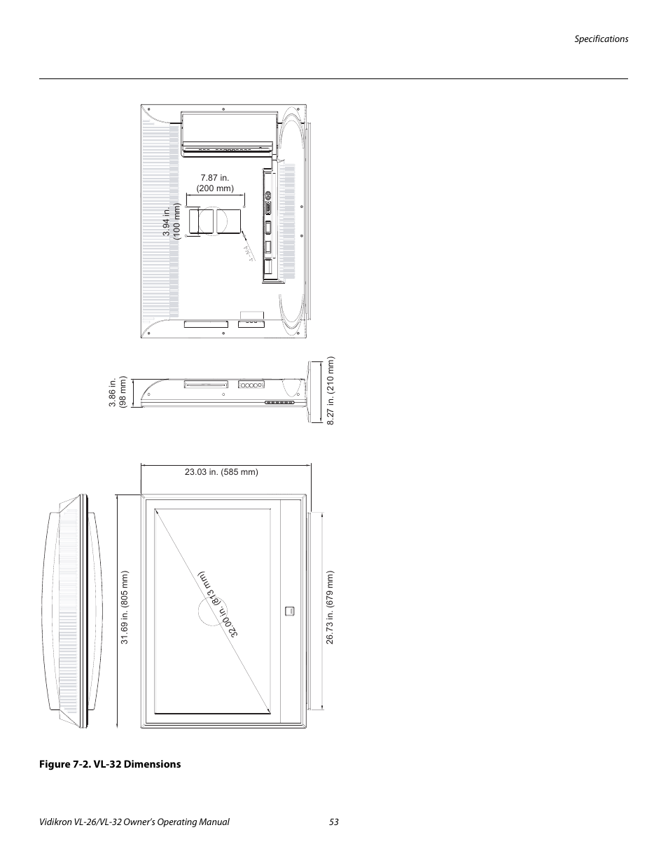 Figure 7-2 . vl-32 dimensions, 2. vl-32 dimensions | Vidikron VL-32HD User Manual | Page 63 / 66