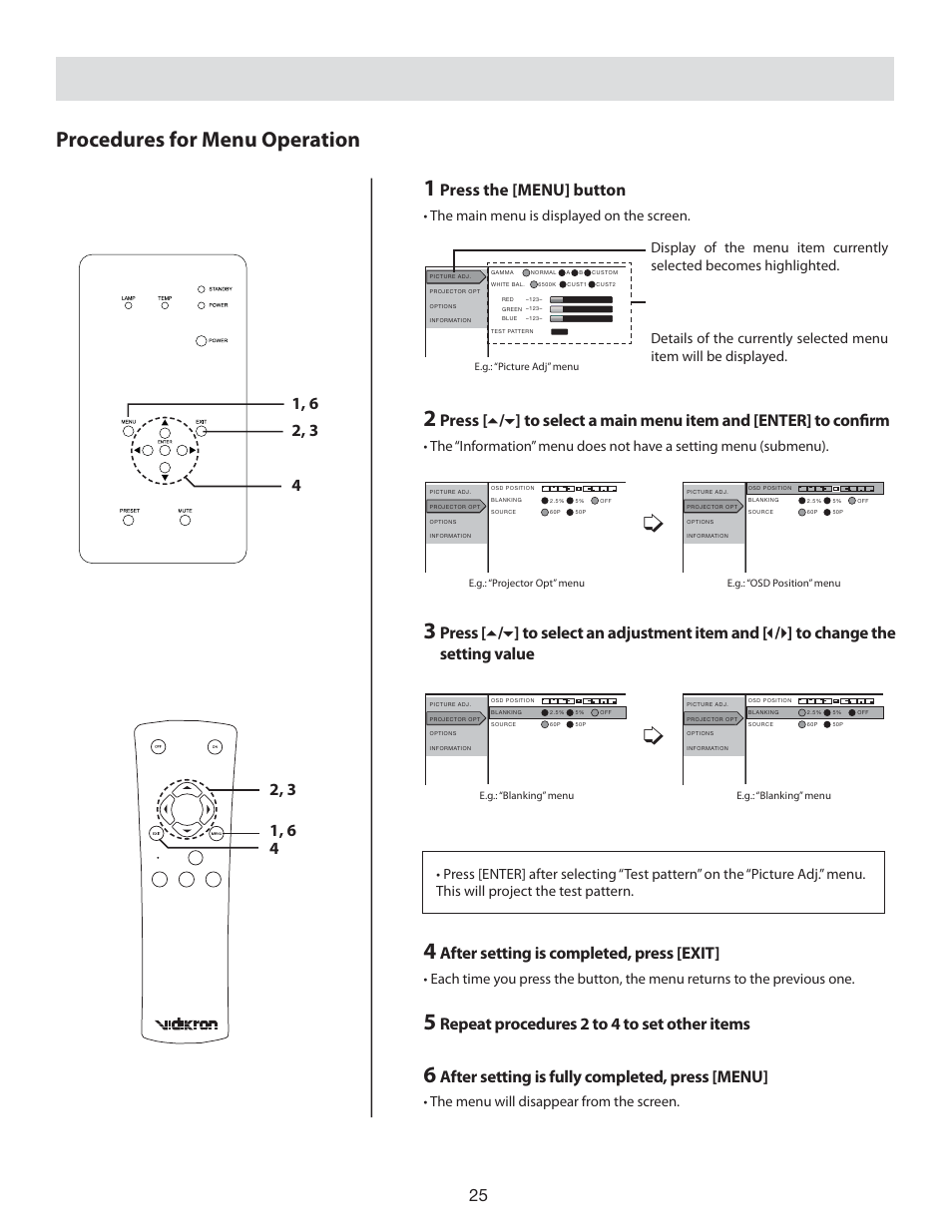 Procedures for menu operation, Press the [menu] button, After setting is completed, press [exit | Repeat procedures 2 to 4 to set other items, After setting is fully completed, press [menu, The menu will disappear from the screen | Vidikron 80 User Manual | Page 25 / 40